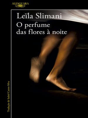 cover image of O perfume das flores à noite